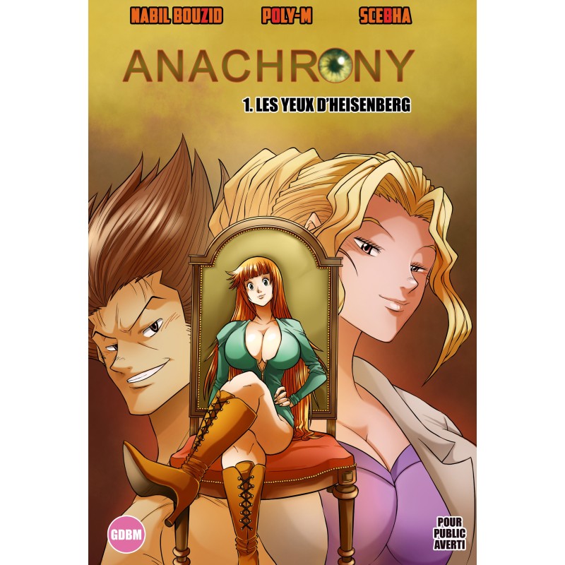 Anachrony 1 - Les Yeux d'Heisenberg