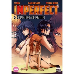 Imperfect 5 : Shuffled the cards
